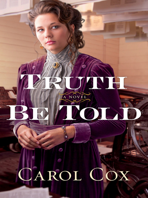 Title details for Truth Be Told by Carol Cox - Wait list